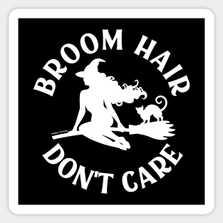 Broom Hair Don't Care Funny Pagan Wiccan Cheeky Witch® Sticker